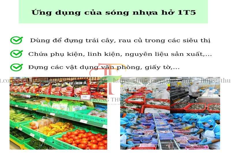 sóng nhựa hở 1t5 thường được dùng trong siêu thị, chợ