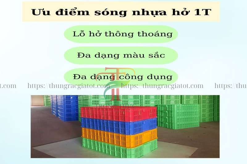 Ưu điểm sóng nhựa hở 1T