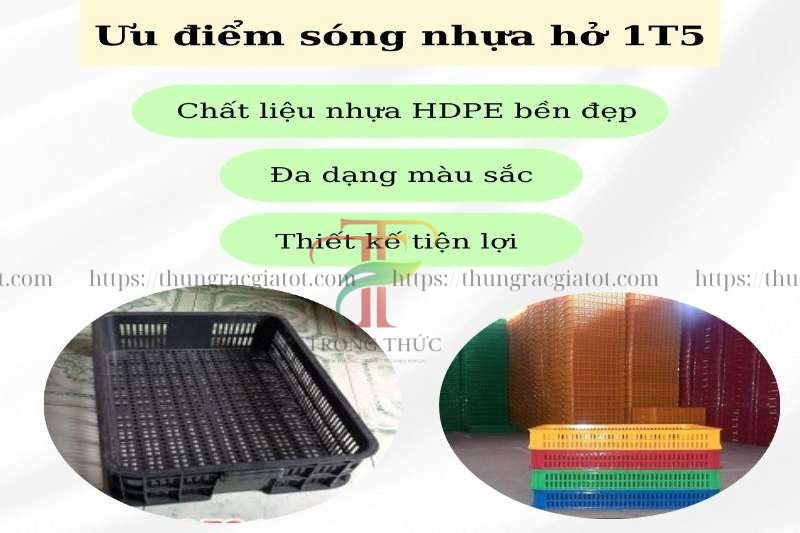 Ưu điểm nổi bật của sóng nhựa hở 1T5