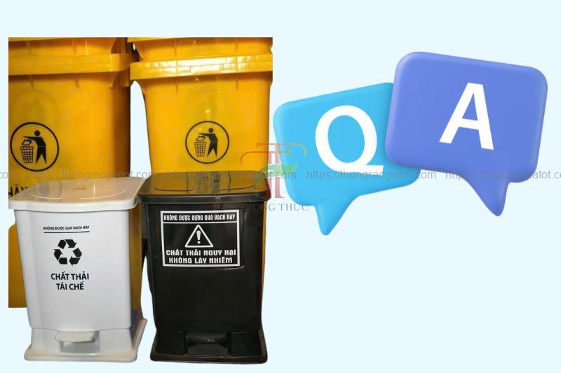 Câu hỏi thường gặp về thùng đựng rác Sài Gòn