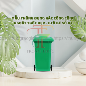 Thùng rác đựng công cộng ngoài trời