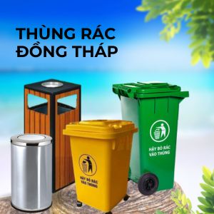 Thùng rác Đồng Tháp