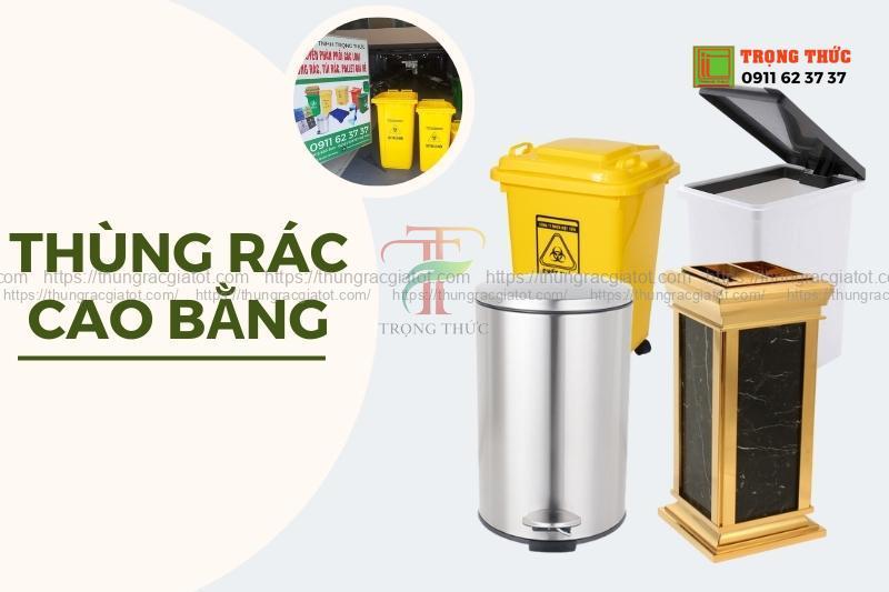 Thùng rác Cao Bằng