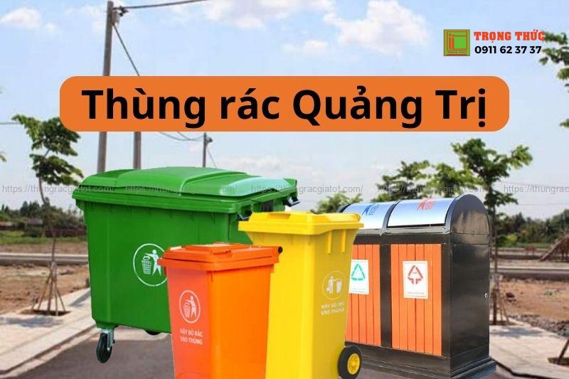 Thùng rác quảng trị