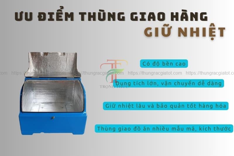 Ưu điểm của thùng giao hàng giữ nhiệt
