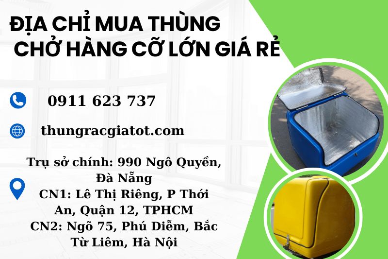 Địa chỉ mua thùng chở hàng