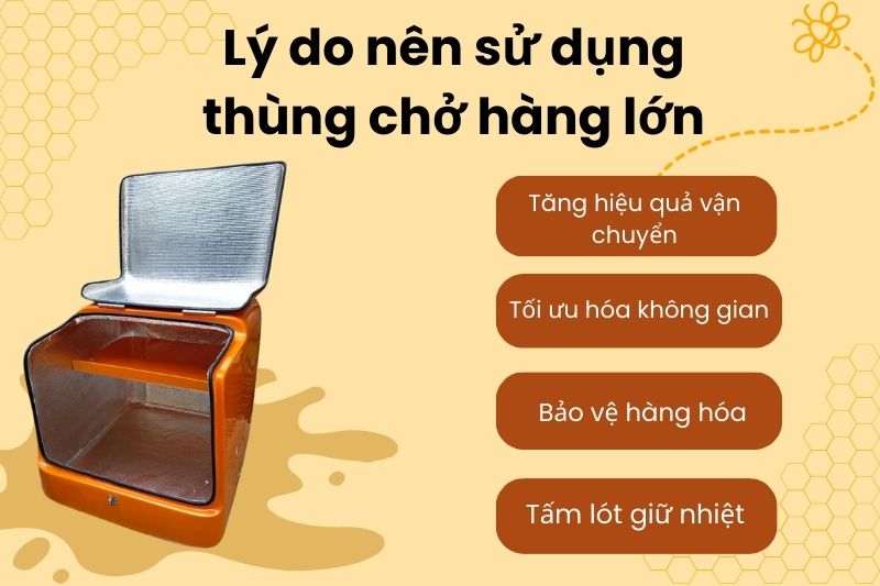 Lý do nên sử dụng thùng chở hàng lớn