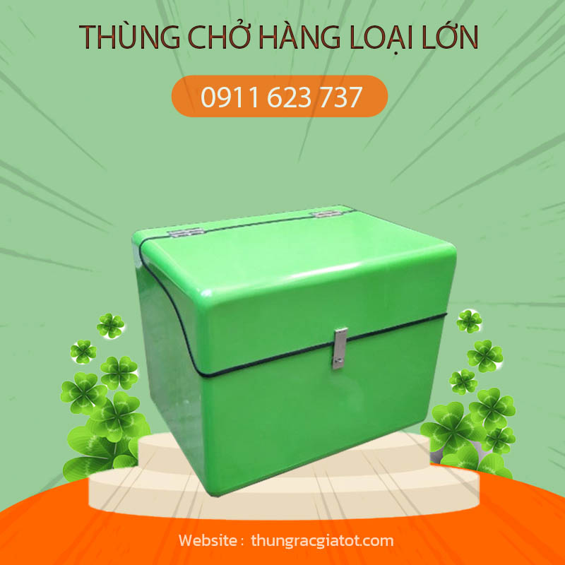 thung-cho-hang-loai-lon-xanh-la Thùng chở hàng loại lớn màu xanh
