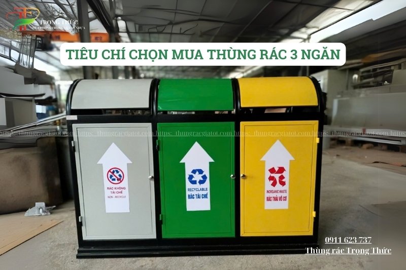 Tiêu chí mua thùng rác phân loại 3 ngăn