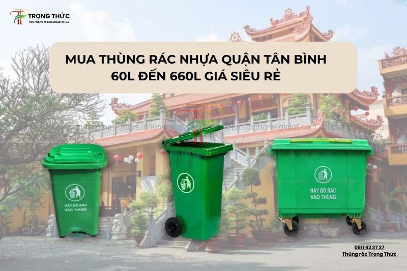 Thùng rác nhựa quận Tân Bình